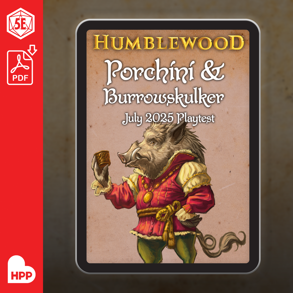 The PDF illustrated cover for Humblewood: Porchini & Burrowskulker July 2025 Playtest.