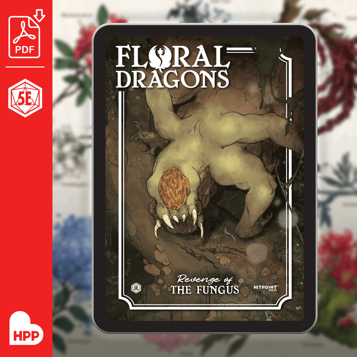 The PDF illustrated cover for Floral Dragons: Revenge of the Fungus.