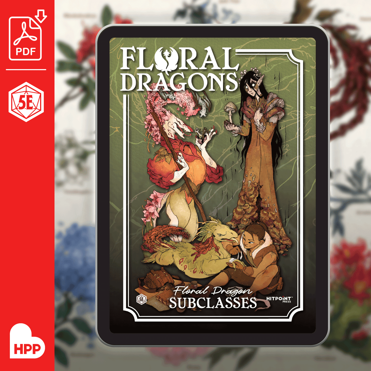 The illustrated PDF cover for Floral Dragons: Floral Dragon Subclasses.