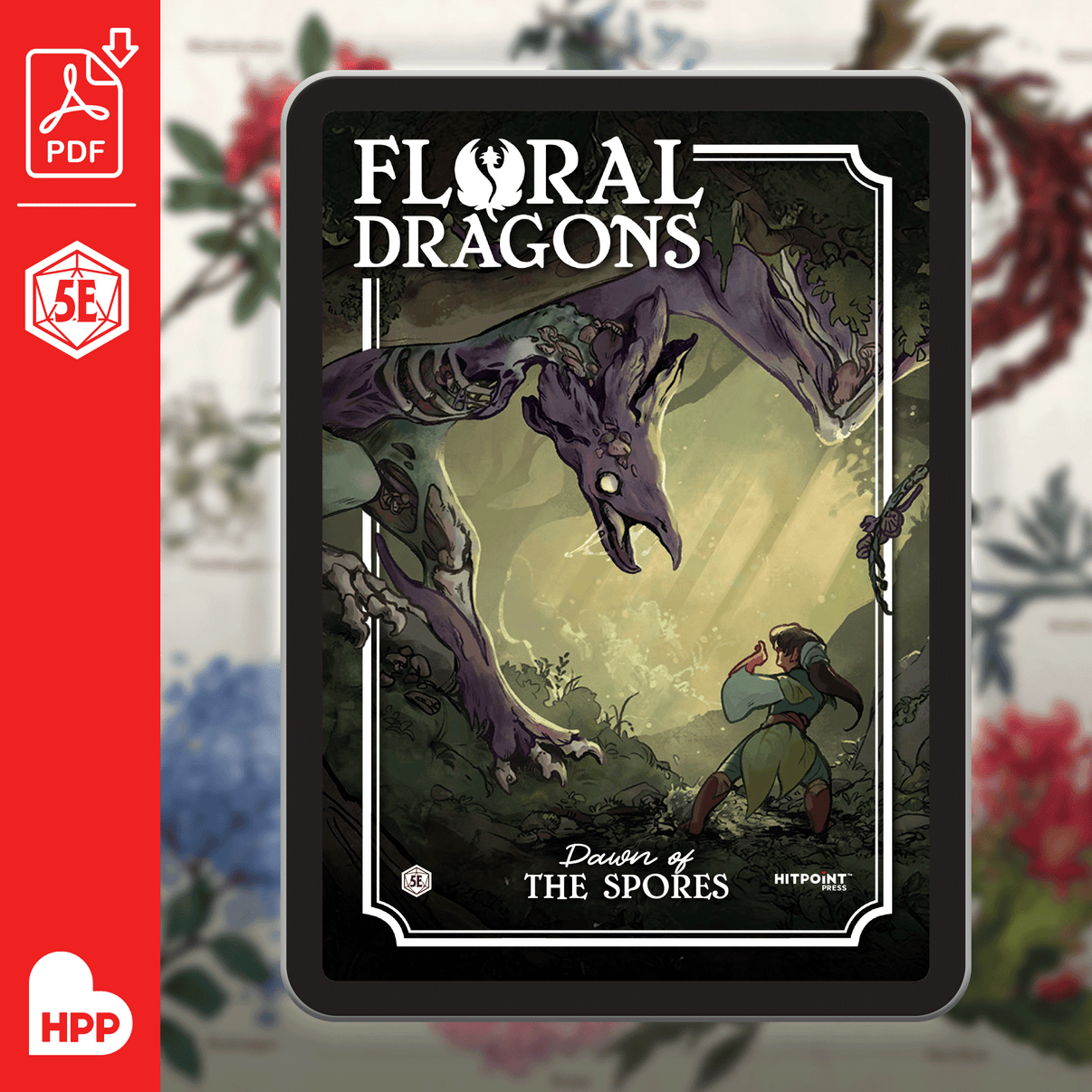The PDF illustrated cover for Floral Dragons: Dawn of the Spores.