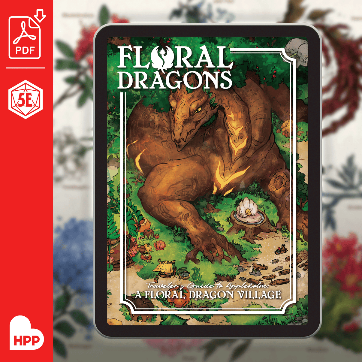 The PDF illustrated cover for Floral Dragons: Traveler's Guide to Appleholm: A Floral Dragon Village.