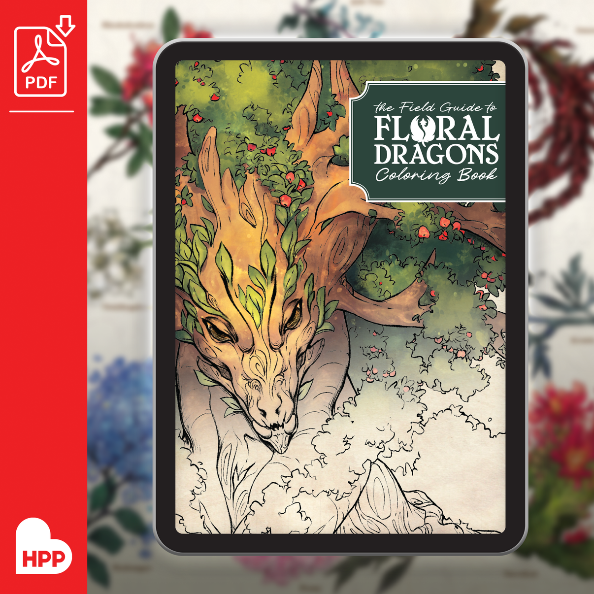 The illustrated PDF cover for The Field Guide To Floral Dragons Colouring Book.